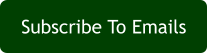 Subscribe To Emails
